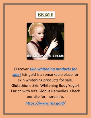 Skin Whitening Products for Sale | Isis.gold