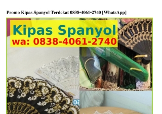 Promo Kipas Spanyol Terdekat O8З8.ㄐOᏮl.ᒿᜪㄐO[WA]