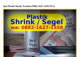 Jual Plastik Shrink Terdekat Ô882·IϬ27·I558{WA}