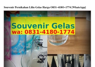 Souvenir Pernikahan Lilin Gelas Harga Ô8ᣮ1•ㄐ18Ô•177ㄐ(whatsApp)