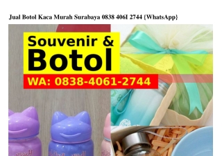 Jual Botol Kaca Murah Surabaya Ô8౩8·ԿÔϬl·ᒿᜪԿԿ{WA}