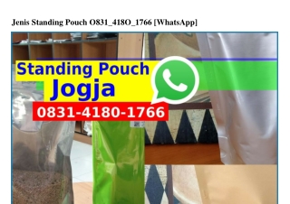 Jenis Standing PoJenis Standing Pouch ౦8౩l~Կl8౦~lᜪϬϬ(whatsApp)uch