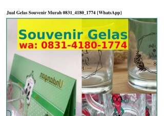 Jual Gelas Souvenir Murah Jual Gelas Souvenir Murah Ö8౩I-ԿI8Ö-I77Կ[WA]