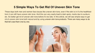 5 Simple Ways To Get Rid Of Uneven Skin Tone