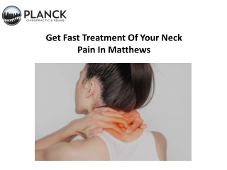 Get Fast Treatment Of Your Neck Pain In Matthews