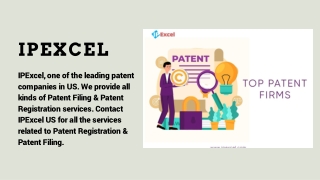 Top Patent Firms For Companies - Tips to Choose The Best Specialists