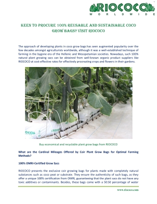 Keen to procure 100% reusable and sustainable coco grow bags Visit RIOCOCO