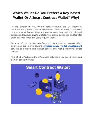 Which Wallet Do You Prefer? A Key-based Wallet Or A Smart Contract Wallet? Why?