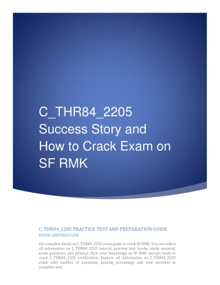 C_THR84_2205 Success Story and How to Crack Exam on SF RMK