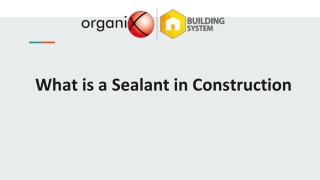 What is a Sealant in Construction