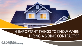 6 Important Things to Know When Hiring A Siding Contractor