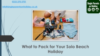 What to Pack for Your Solo Beach Holiday