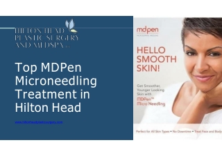 Top MDPen Microneedling Treatment in Hilton Head