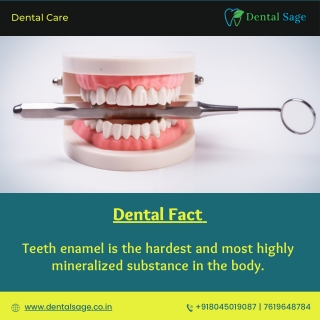 Dental Facts about Tooth Enamel | Best Dental Clinic in Yelahanka | Dental Sage