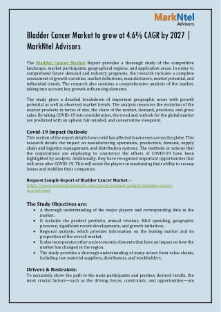 Bladder Cancer Market to grow at 4.6% CAGR by 2027 | MarkNtel Advisors
