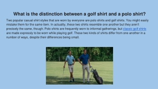 What is the distinction between a golf shirt and a polo shirt_