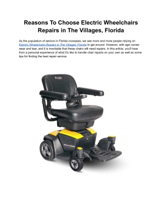 Reasons To Choose Electric Wheelchairs Repairs in The Villages, Florida