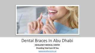Dental Braces In Abu Dhabi​