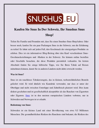 Kaufen Sie Snus In Der Schweiz, Ihr Snushus Snus Shop!