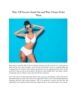 Why VIP Escorts Stand Out and Why Clients Prefer Them