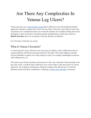 Are There Any Complexities In Venous Leg Ulcers?