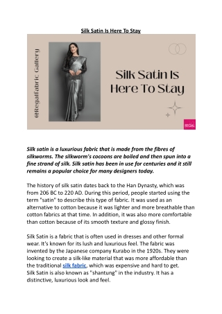 Silk Satin Is Here To Stay
