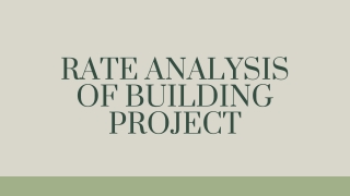 Rate analysis of building project - PPT