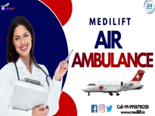 Medilift Air Ambulance in Nagpur with Best Medical Rescue Team