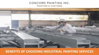 Benefits of Choosing Industrial Painting Services