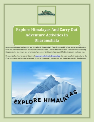 Explore Himalayas And Carry Out Adventure Activities In Dharamshala