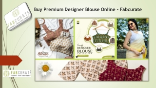 Buy Premium Designer Blouse Online - Fabcurate