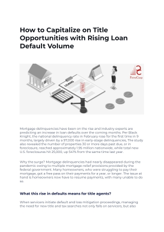 How to Capitalize on Title Opportunities with Rising Loan Default Volume