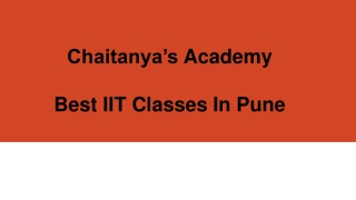 Best IIT Classes In Pune - Chaitanyas Academy