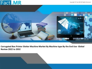 Corrugated Box Printer Slotter Machine Market