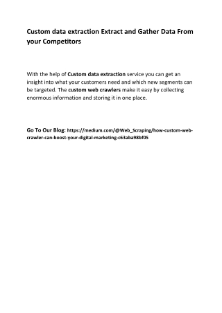 Custom data extraction Extract and Gather Data From your Competitors