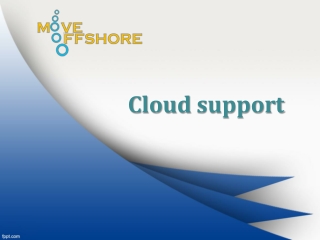 Cloud support