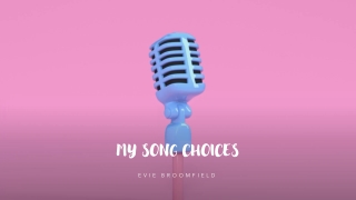 My Song Choices