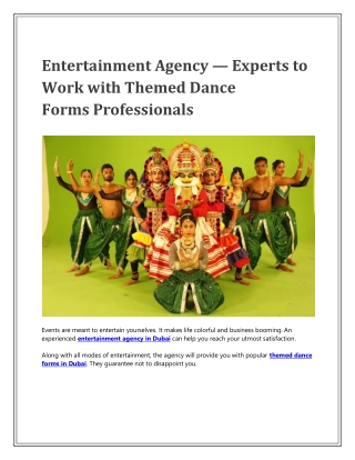 Entertainment Agency — Experts to Work with Themed Dance Forms Professionals