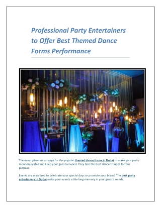 Professional Party Entertainers to Offer Best Themed Dance Forms Performance