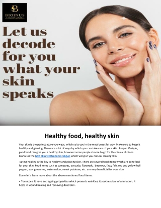 Healthy food, healthy skin