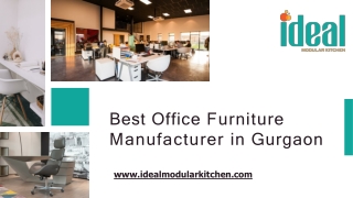 Best Office Furniture Manufacturers in Gurgaon