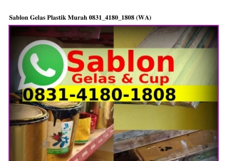 Sablon Gelas Plastik Murah