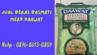 PALING BAGUS, WA : 0896-8613-0809, Jual  Beras Basmati Merk Daawat Di Jogja