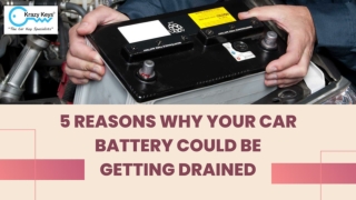 Important Facts Why Your Car Battery Could Be Getting Drained