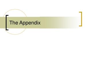 PPT - Appendix PowerPoint Presentation - ID:2830332