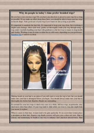 Why do people in today’s time prefer braided wigs?