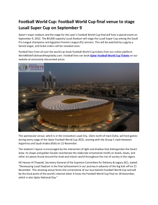 Football World Cup Football World Cup final venue to stage Lusail Super Cup on September 9