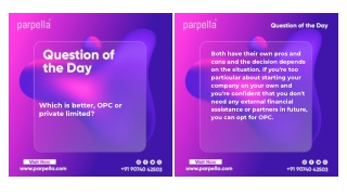 Which is better, OPC or private limited?