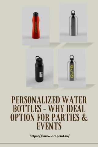 Personalized Water Bottles – Why Ideal Option For Parties & Events