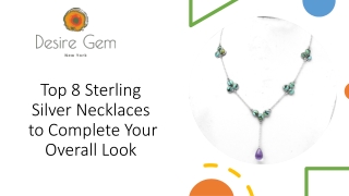 Top 8 Sterling Silver Necklaces​ to Complete Your Overall Look​